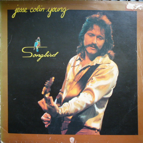 JESSE COLIN YOUNG - SONGBIRD